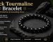 Natural crystal beads demonstrating black tourmaline bracelet benefits for shielding the wearer against draining and unwanted energies.